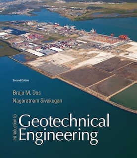 Introduction To Geotechnical Engineering