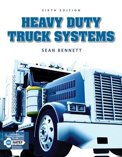 Workbook For Bennett's Heavy Duty Truck Systems, 6th