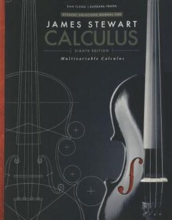 Student Solutions Manual, Chapters 10-17 For Stewart's Multivariable Calculus, 8th
