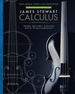 Front cover_Student Solutions Manual For Stewart's Single Variable Calculus: Early Transcendentals, 8th