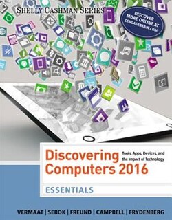 Front cover_Discovering Computers, Essentials ©2016