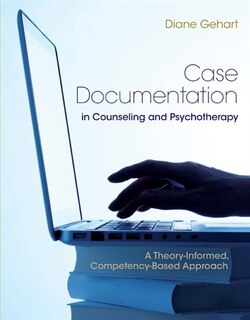 Front cover_Case Documentation In Counseling And Psychotherapy