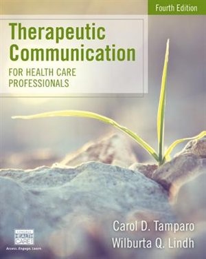 Front cover_Therapeutic Communication For Health Care Professionals