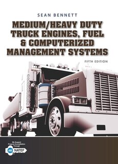 Student Workbook For Bennett's Medium/heavy Duty Truck Engines, Fuel & Computerized Management Systems, 5th