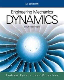Engineering Mechanics: Dynamics, Si Edition