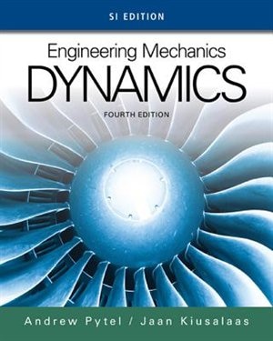 Engineering Mechanics: Dynamics, Si Edition