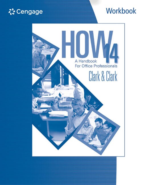 Couverture_Workbook For Clark/clark's How 14: A Handbook For Office Professionals, 14th