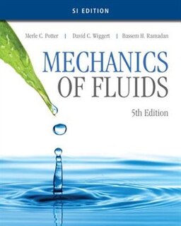 Mechanics Of Fluids, Si Edition