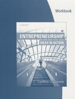 Student Workbook: Entrepreneurship: Ideas In Action, 6th