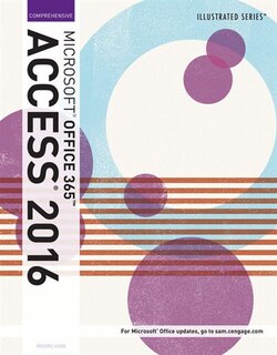 Front cover_Illustrated MicrosoftOffice 365 & Access2016