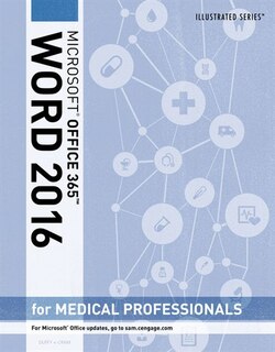Front cover_Illustrated Microsoft® Office 365 & Word 2016 For Medical Professionals, Loose-leaf Version