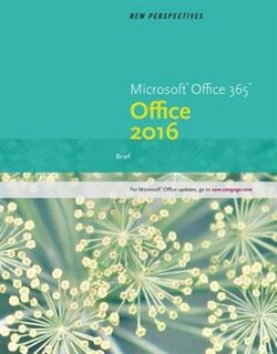 Front cover_New Perspectives Microsoft Office 365 & Office 2016