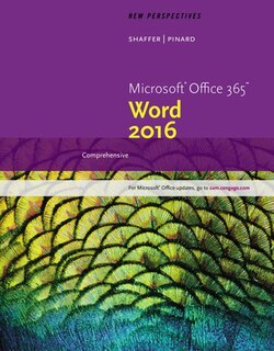 New Perspectives MicrosoftOffice 365 & Word 2016: Comprehensive