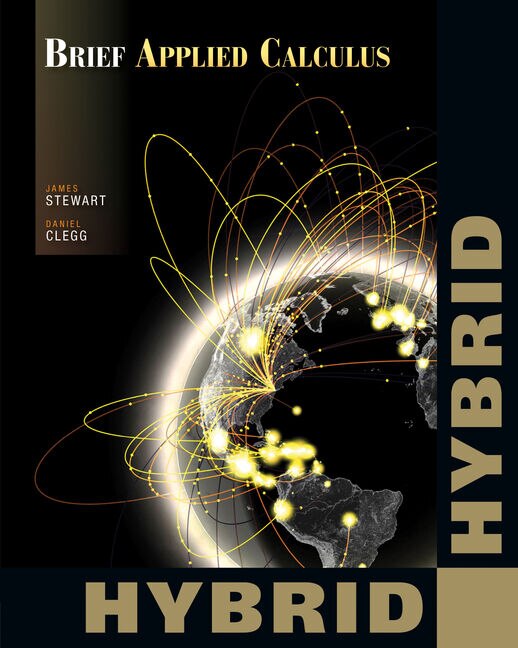 Brief Applied Calculus, Hybrid (with Webassign Printed Access Card For Applied Math, Single-term Courses)