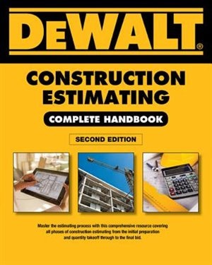 Couverture_Dewalt Construction Estimating Complete Handbook