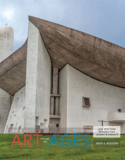 Front cover_Gardner's Art Through The Ages: The Western Perspective, Volume I And Volume Ii