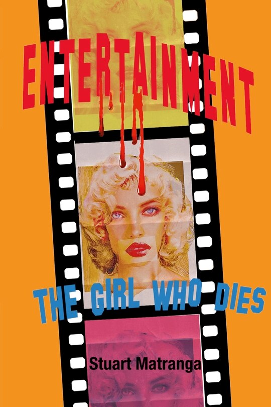 Front cover_Entertainment, The Girl Who Dies