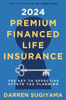 Couverture_2024 Premium Financed Life Insurance