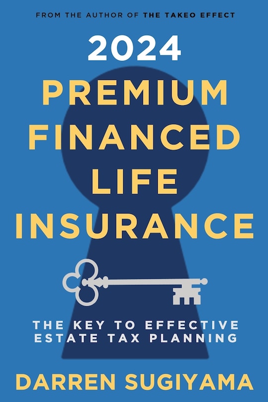 Couverture_2024 Premium Financed Life Insurance