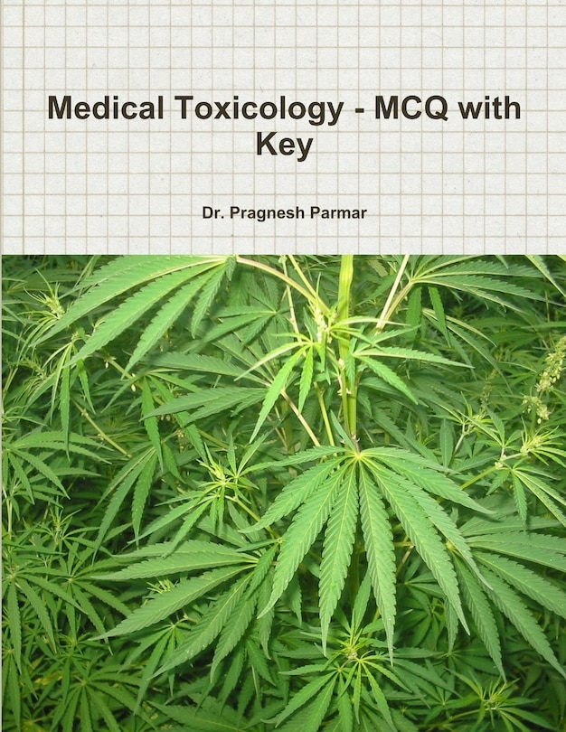 Front cover_Medical Toxicology - MCQ with Key