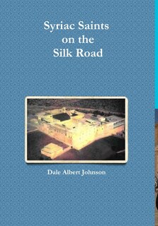 Couverture_Syriac Saints on the Silk Road