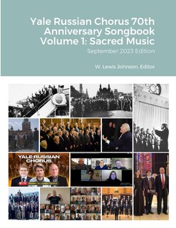 Couverture_Yale Russian Chorus 70th Anniversary Songbook Volume 1