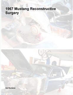 Front cover_1967 Mustang Reconstructive Surgery