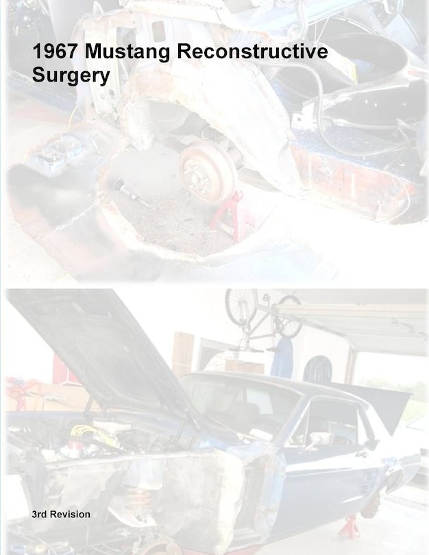 Front cover_1967 Mustang Reconstructive Surgery