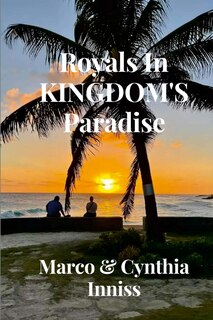 Front cover_Royals In Kingdom's Paradise