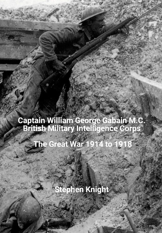 Couverture_Captain William George Gabain M.C.