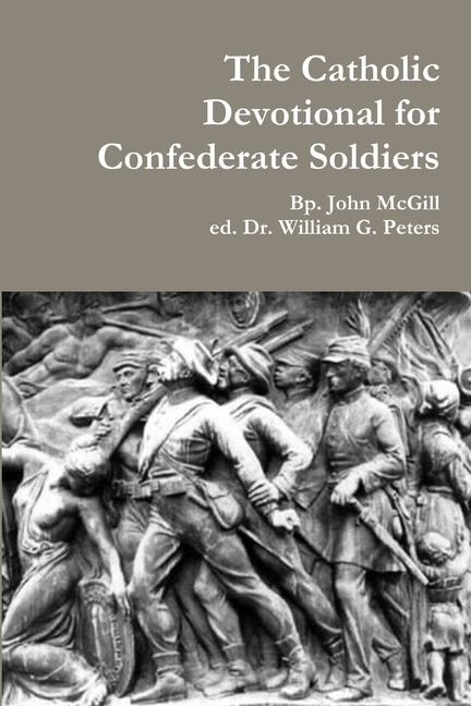 Front cover_The Catholic Devotional for Confederate Soldiers