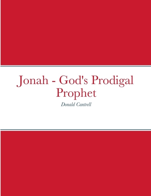 Couverture_Jonah - God's Prodigal Prophet