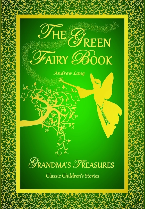 Couverture_The Green Fairy Book - Andrew Lang