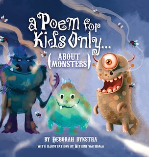 A Poem for Kids Only...About Monsters