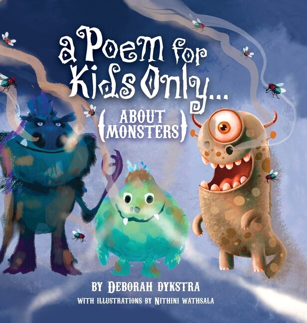 A Poem for Kids Only...About Monsters