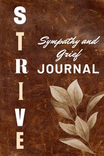 Couverture_Strive Sympathy and Grief Journal