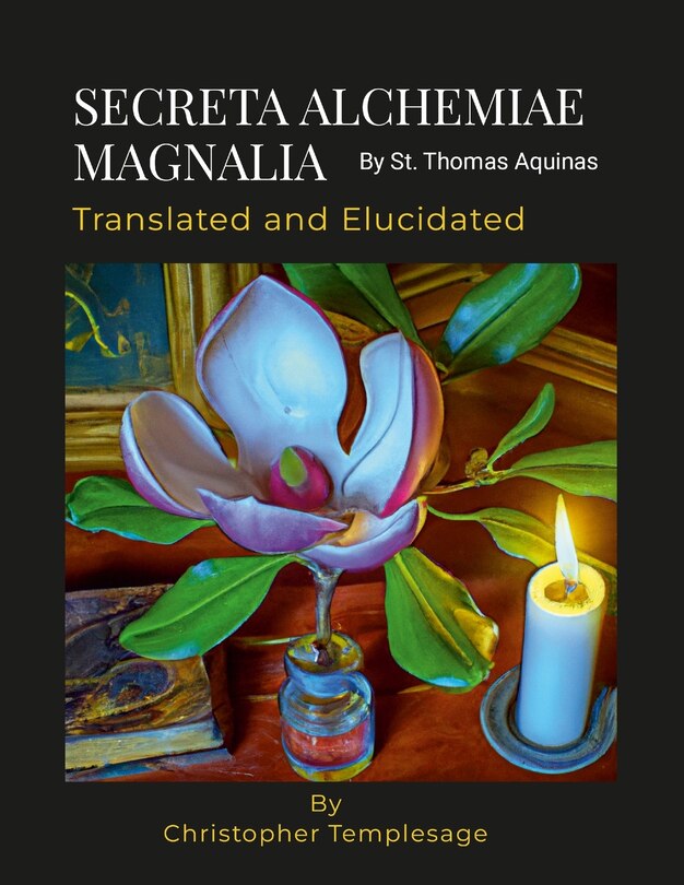Front cover_SECRETA ALCHEMIAE MAGNALIA Translated and Elucidated
