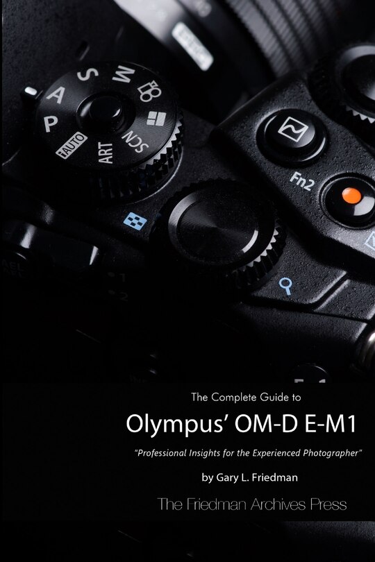Front cover_The Complete Guide to Olympus' O-MD E-M1 (B&W Edition)