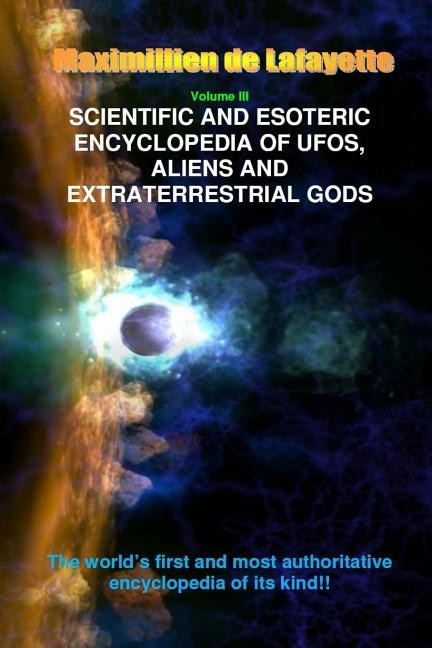 Front cover_V3. Scientific and Esoteric Encyclopedia of UFOs, Aliens and Extraterrestrial Gods