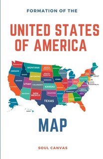 Couverture_Formation of the United States of America Map