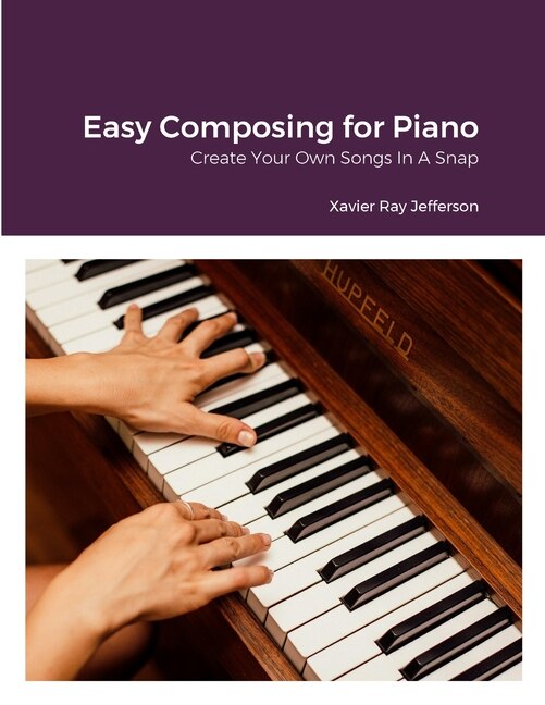 Front cover_Easy Composing for Piano