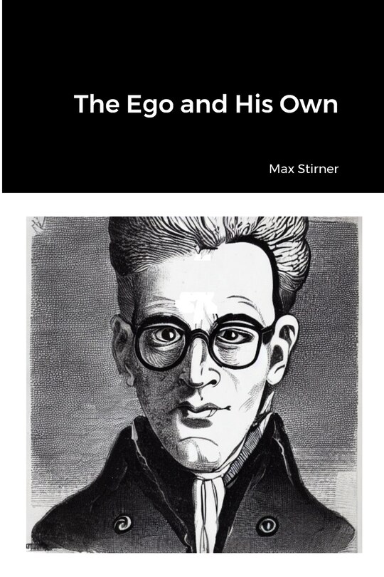 Front cover_The Ego and His Own