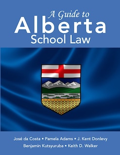 Front cover_A Guide to Alberta School Law