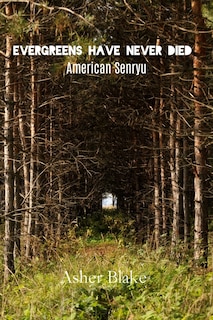 Couverture_Evergreens Have Never Died