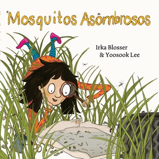 Couverture_Mosquitos Asombrosos