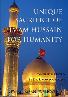 Front cover_Unique Sacrifice of Imam Hussain for Humanity