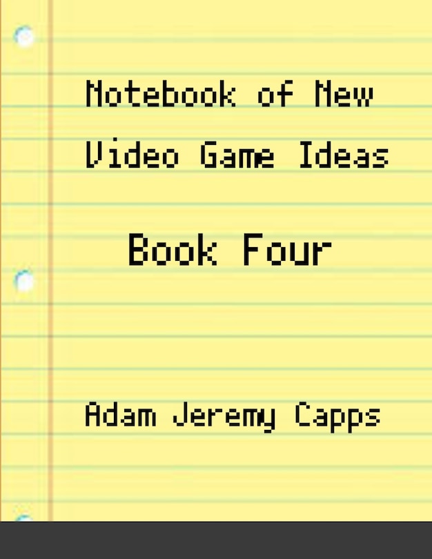 Front cover_Notebook of New Video Game Ideas