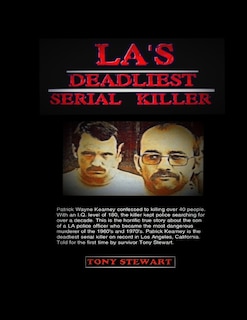 Front cover_L.A.'s Deadliest Serial Killer