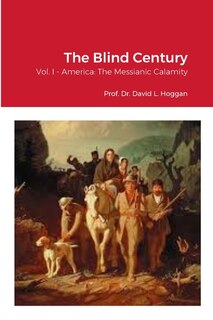 Couverture_The Blind Century, Vol. I