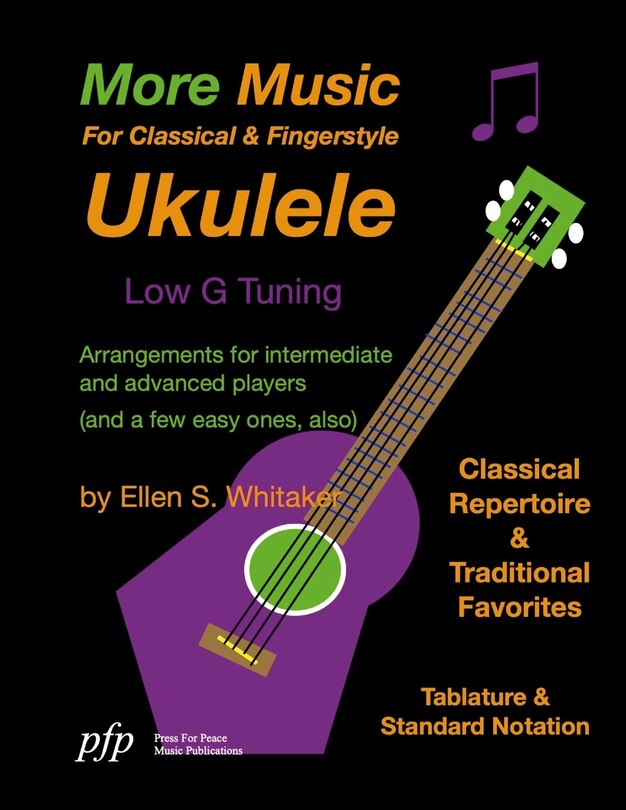 Front cover_More Music For Classical and Fingerstyle Ukulele